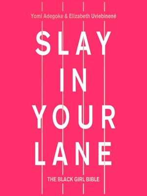 cover image of Slay In Your Lane